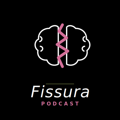 Fissura podcast